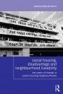 T 2013 Social Housing, Disadvantage and Neghbourhood Liveability